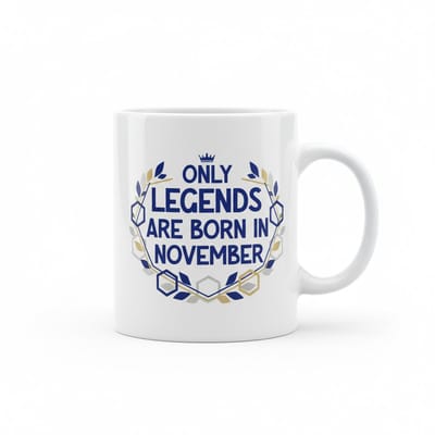 Only Legends Are Born in November Mok – Verjaardag Quote Cadeau Koffiemok – 330 ml Keramische Mok