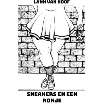 Sneakers En Een Rokje - Lynn Van Hoof