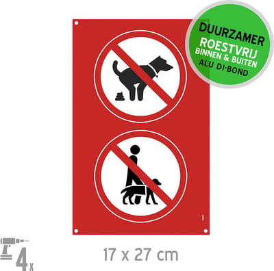 Pictogram/ bord Dibond + boorgaten | Verboden voor honden/ Dit is geen hondentoilet | 17 x 27 cm | Hondenpoep | Hond uitlaten | Kakje zakje | Wandelen | Poep | Rood | 1 stuk
