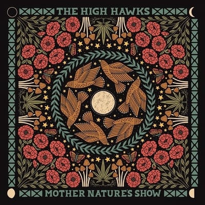 The Night Hawks - Mother Nature's Show (CD)