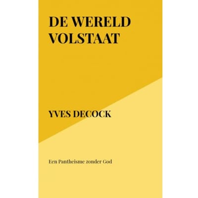 De Wereld Volstaat - Yves Decock