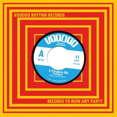 E.T. Explore Me - President/Drug Me (7" Single)