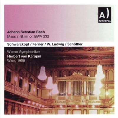 Bach: Mass In B Minor Bwv 232 - Wien 15.06.1950