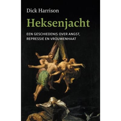 Heksenjacht - Dick Harrison