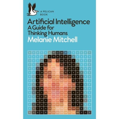 Artificial Intelligence - Pelican Books - Melanie Mitchell