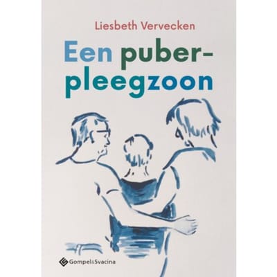 Een Puber-Pleegzoon - Liesbeth Vervecken