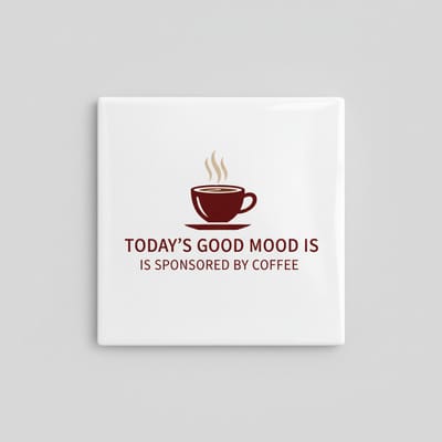 Today’s Good Mood Is Sponsored by Coffee Quote Tegel – Koffieliefhebber Keuken Wanddecoratie Cadeau – 15 x 15 cm Keramische Tegel