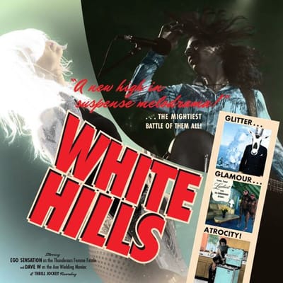 White Hills - Glitter Glamour Atrocity (CD)
