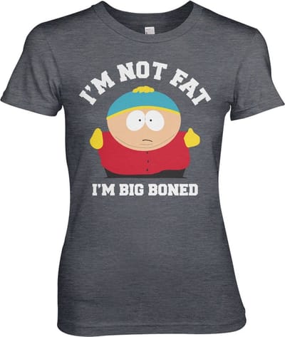 South Park I'm Not Fat I'm Big B-on-ed Girly T-shirt voor dames, donkergrijs gemêleerd