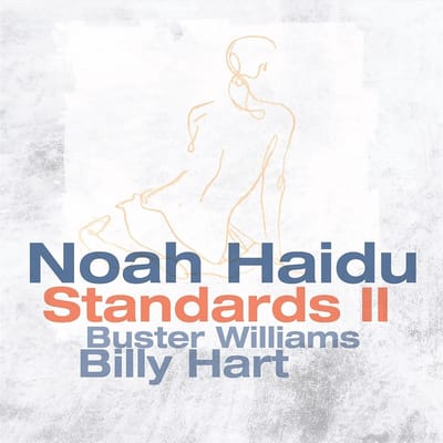 Noah Haidu - Standards II (CD)