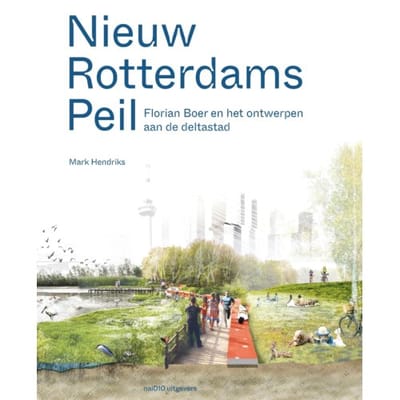 Nieuw Rotterdams Peil - Mark Hendriks