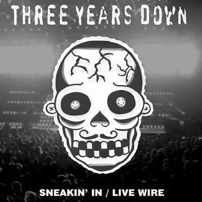 Three Years Down - Sneakin' In (7" Single)