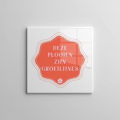 Deze Plooien Zijn Groeilijnen Tekst Decoratieve Tegel 15×15 cm – Positieve Wandtegel voor Huis & Badkamer Decor