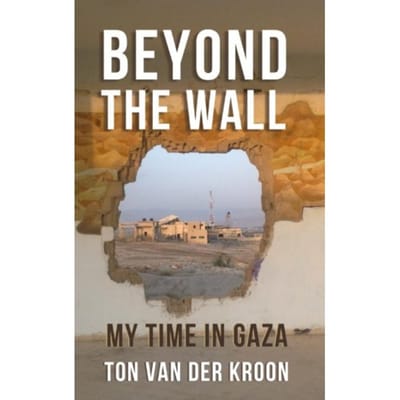 Beyond The Wall - Ton Van der Kroon