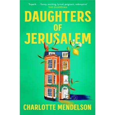 Daughters Of Jerusalem - Charlotte Mendelson