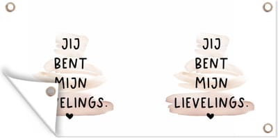 Schuttingposter Vriendschap - Quotes - Best friends - Spreuken - Jij bent mijn lievelings - 200x100 cm - Tuindoek