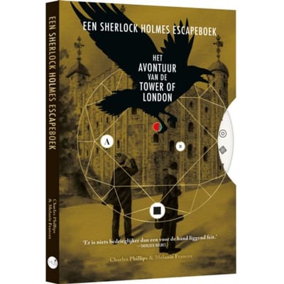 Het Avontuur Van De Tower Of London - Een Sherlock Homes Escapeboek - Charles Phillips