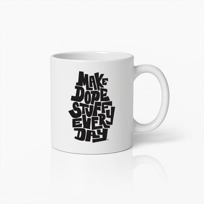 Make Dope Stuff Every Day Mok – Inspirerende Koffiebeker voor Creatieve Geesten