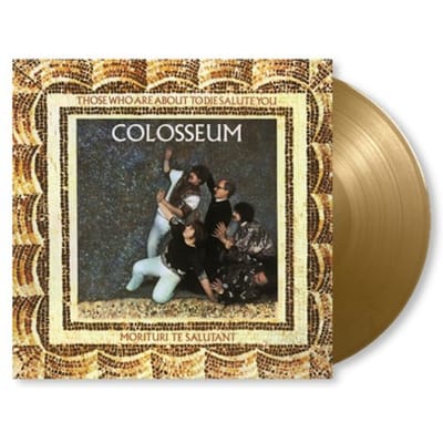 Those Who Are About To Die We - Colosseum