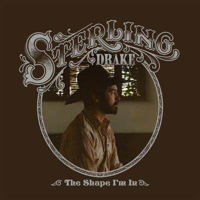 Sterling Drake - The Shape I'm In (LP) (Coloured Vinyl)