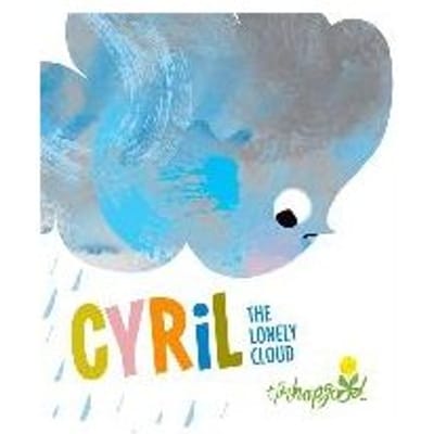 Cyril The Lonely Cloud - Tim Hopgood