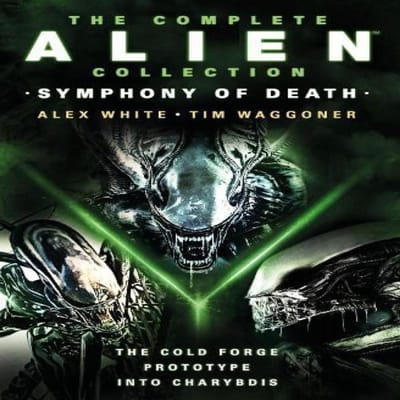 De Complete Alien Collectie Symfonie van de Dood De Koude Smederij Prototype In Charybdis door Tim... 9781803366586