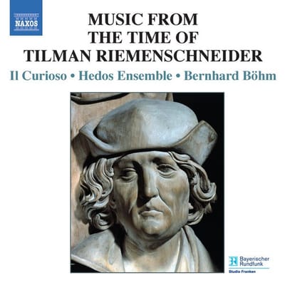 Music In The Time Of Riemenschneide - Bohm/il Curioso/hedos Ensemble