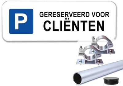 Parkeerbord Gereserveerd voor Cliënten - Weerbestendig Aluminium - 40x15 cm - Bevestiging: Met paal 120 cm + paalbeugels + paaldop