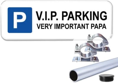 Parkeerbord V.I.P parking - Very Important Papa - Weerbestendig Aluminium - 40x15 cm - Bevestiging: Met paal 120 cm + paalbeugels + paaldop