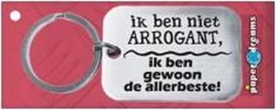 Paper Dreams | RVS Sleutelhanger | Ik ben niet arrogant