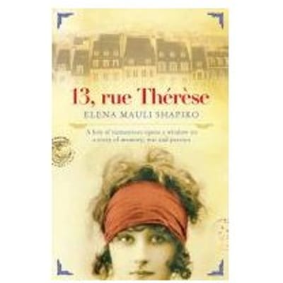 13 Rue Therese - Elena Mauli Shapiro