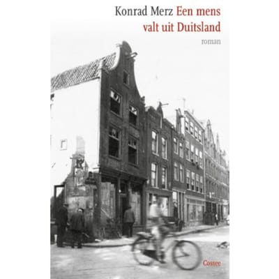 Een Mens Valt Uit Duitsland - Konrad Merz