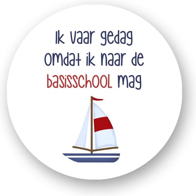 25x Traktatiestickers Afscheid Kleuterschool- begin Basisschool - Sticker | Ik vaar gedag - Sluitsticker | Kinder Traktatie - Traktatiestickers Pimp Studio