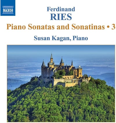 Susan Kagan - Ries: Piano Sonatas & Sonatinas Volume 3 (CD)