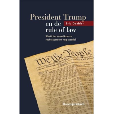 President Trump En De Rule Of Law - E.J. Daalder