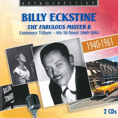 Billy Eckstine - The Fabulous Mister B (2 CD)