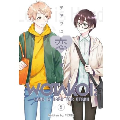 Wotakoi: Love Is Hard For Otaku 5 - Wotakoi: Love Is Hard For Otaku - Fujita