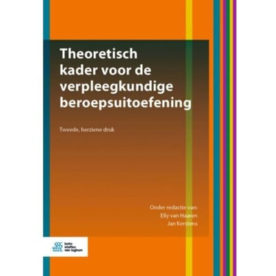 Theoretisch Kader Voor De Verpleegkundige Beroepsuitoefening