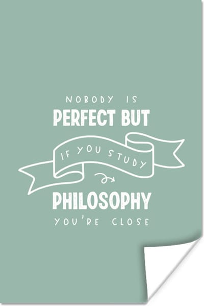 Poster Filosofie - Spreuken - Studeren - 120x180 cm XXL