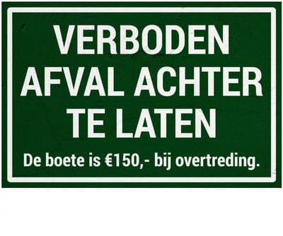 Verboden afval achter te laten bord | Sign Again materiaal | 30 x 20 cm