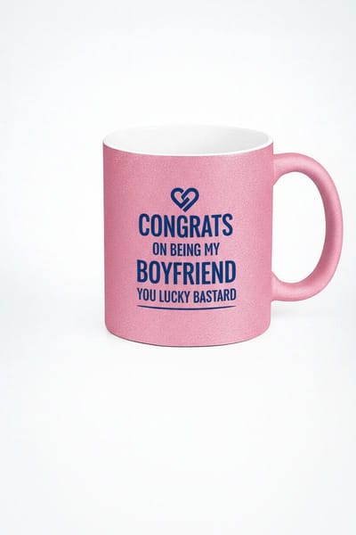 Grappige Roze Glitter Mok - 'Congrats on Being My Boyfriend You Lucky Bastard' - Uniek Vriendje Cadeau