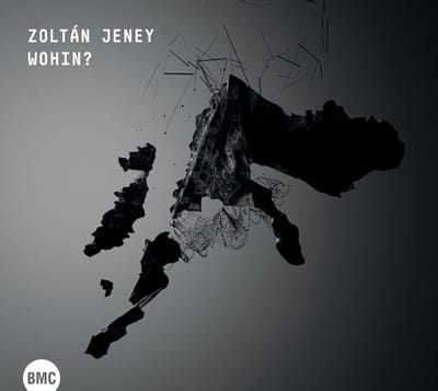 Zoltán Jeney - Wohin? (CD)