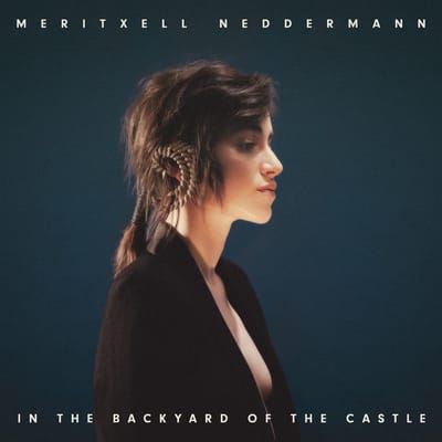 Meritxell Neddermann - In The Backyard Of The Castle (LP)