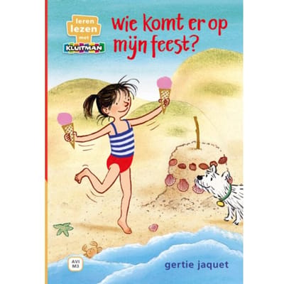 Wie Komt Er Op Mijn Feest? - Leren Lezen Met Kluitman - Gertie Jaquet