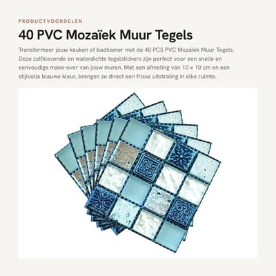Dailygoods- Muurstickers 40 Stuks - Zelfklevend - Waterdicht - PVC Mozaïek - Vinyl Kunst - 10 x 10 cm - Tegels