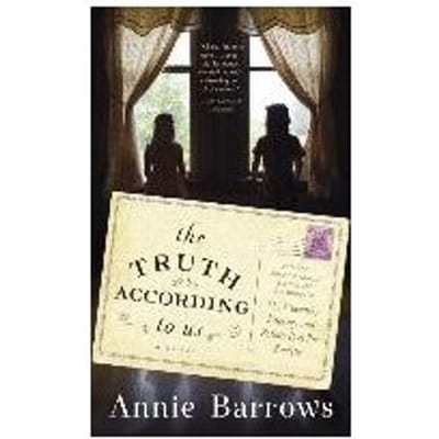 The Truth According To Us - Annie Barrows