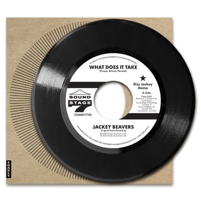 Jackey Beavers - What Does It Take (Orig Demo) / Lover Come Back (Alt Take) (7" Vinyl Single)