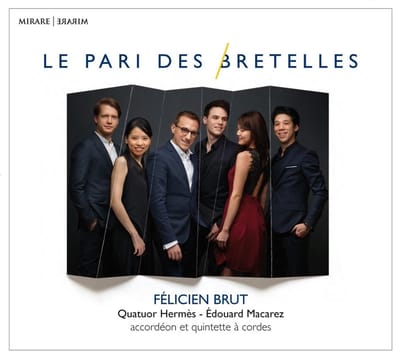 Élicien Brut, Quatuor Hermès, Édouard Macarez - Le Pari Des Bretelles (CD)