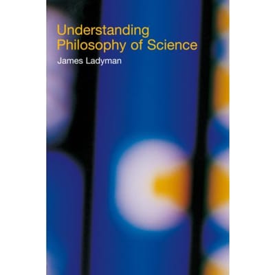 Understanding Philosophy Of Science - James (University of Bristol Lad