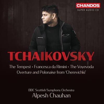 BBC Scottish Symphony Orchestra, Alpesh Chauhan - Tchaikovsky: The Tempest Francesca da Rimini (SACD)